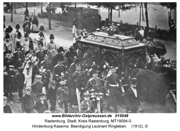 Rastenburg, Hindenburg-Kaserne, Beerdigung Leutnant Ringleben