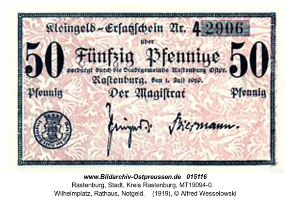 Rastenburg, Wilhelmplatz, Rathaus, Notgeld