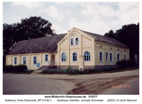 Kattenau (Заветы ), Gasthaus Viehöfer, vormals Schneider