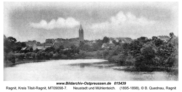 Ragnit, Neustadt und Mühlenteich