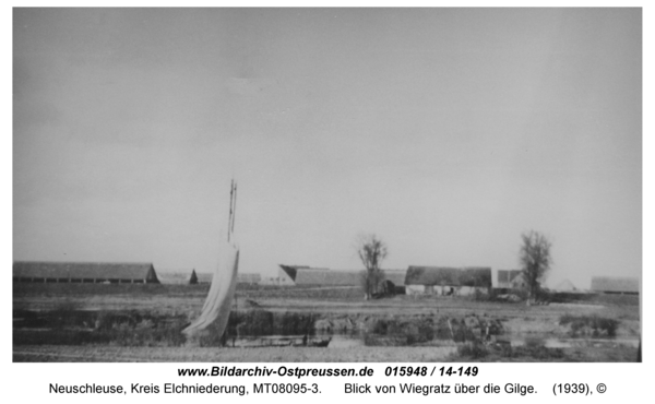 Neuschleuse, Blick von Wiegratz über die Gilge