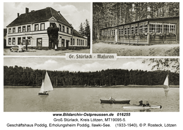 Groß Stürlack, Geschäftshaus Poddig, Erholungsheim Poddig, Ilawki-See