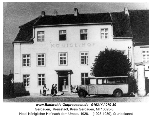 Gerdauen, Hotel Königlicher Hof nach dem Umbau 1928
