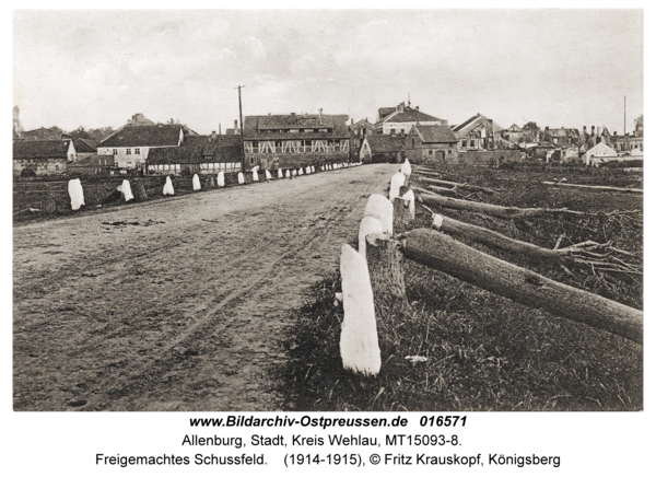 Allenburg, Freigemachtes Schussfeld