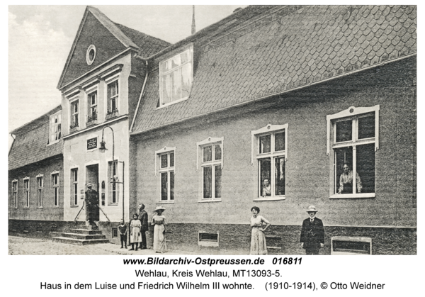 Wehlau, Haus in dem Luise und Friedrich Wilhelm III wohnte
