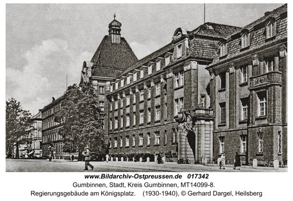 Gumbinnen, Regierungsgebäude am Königsplatz