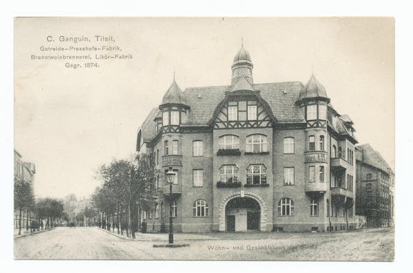 Tilsit, Thesingplatz, Wohn- und Geschäftshaus der Familie C. Ganguin, Branntweinbrennerei und Likörfabrik