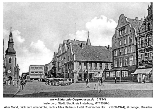 Insterburg, Alter Markt, Blick zur Lutherkirche, rechts Altes Rathaus, Hotel Rheinischer Hof