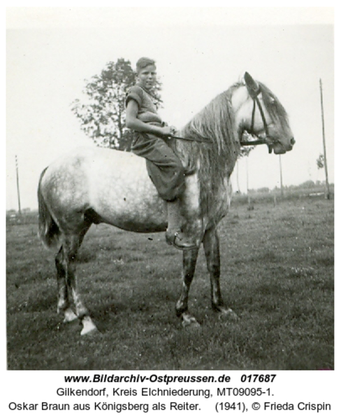 Gilkendorf, Oskar Braun aus Königsberg als Reiter