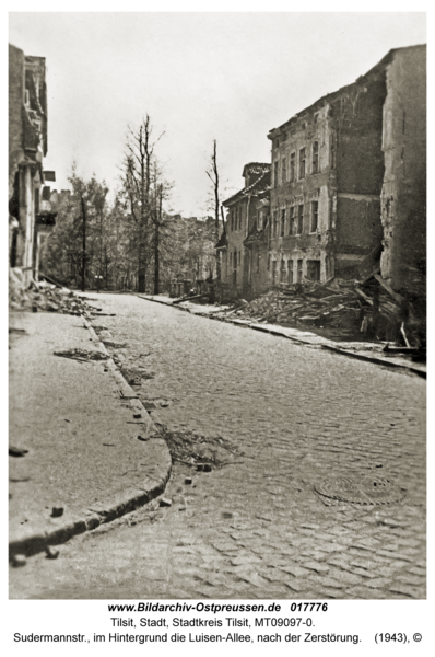 Tilsit, Sudermannstr., im Hintergrund die Luisen-Allee, nach der Zerstörung