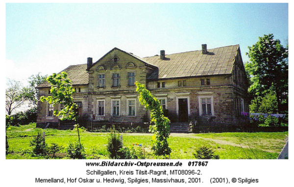 Schillgallen, Memelland, Hof Oskar u. Hedwig, Spilgies, Massivhaus, 2001