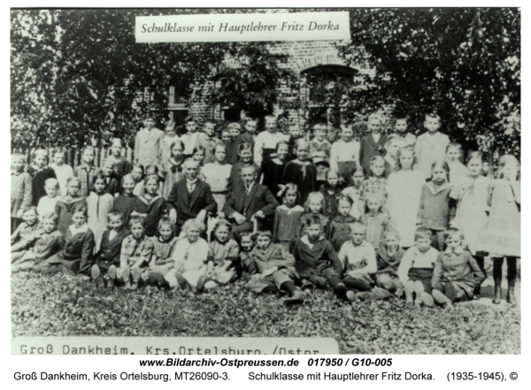 Groß Dankheim, Schulklasse mit Hauptlehrer Fritz Dorka