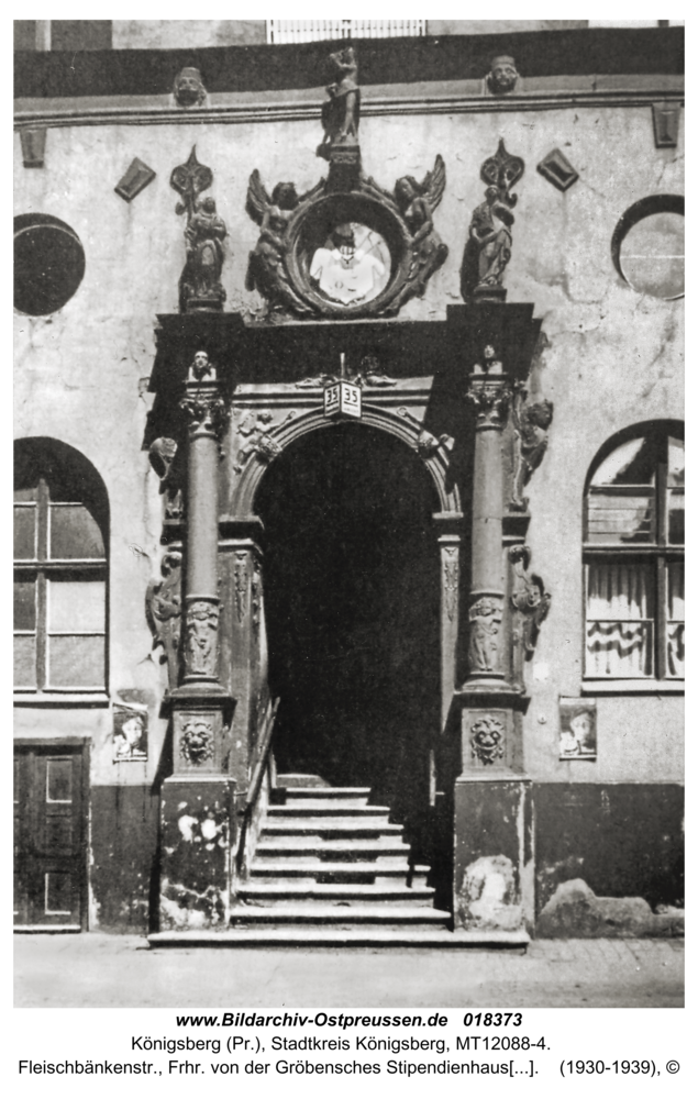 Königsberg, Fleischbänkenstr., Frhr. von der Gröbensches Stipendienhaus, Portal