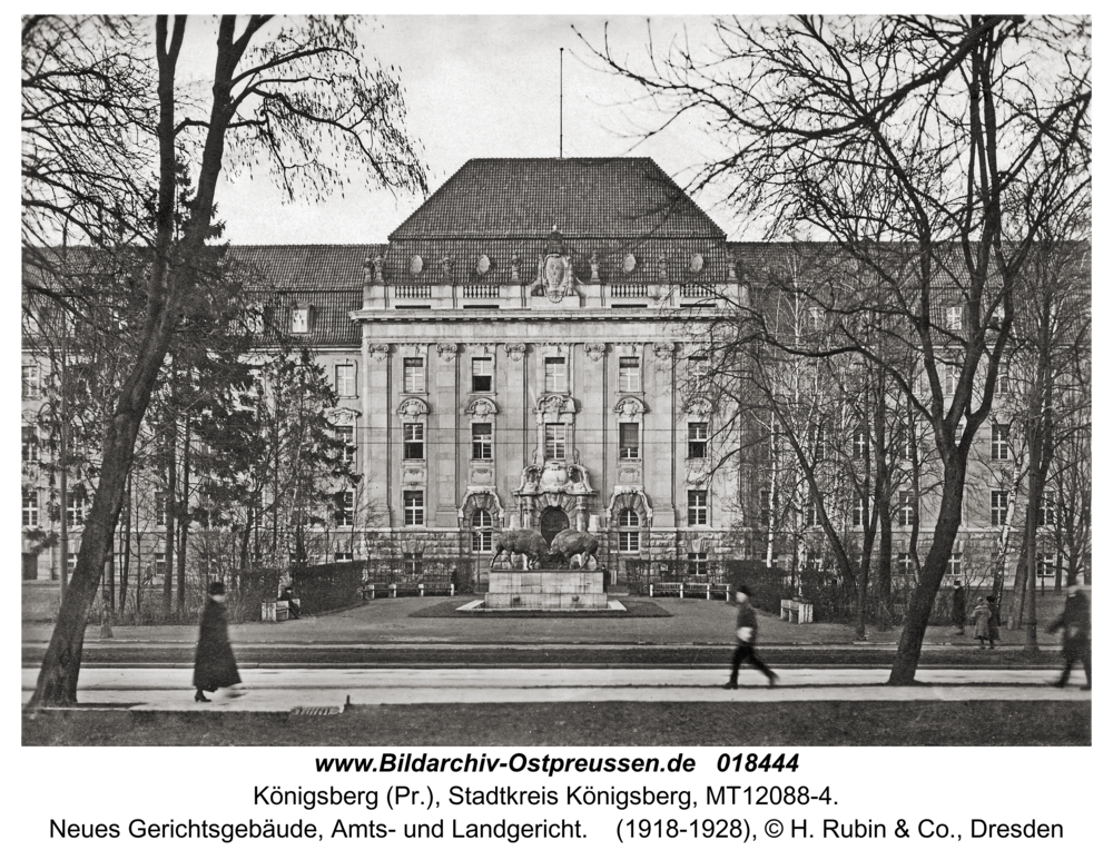 Königsberg, Neues Gerichtsgebäude, Amts- und Landgericht