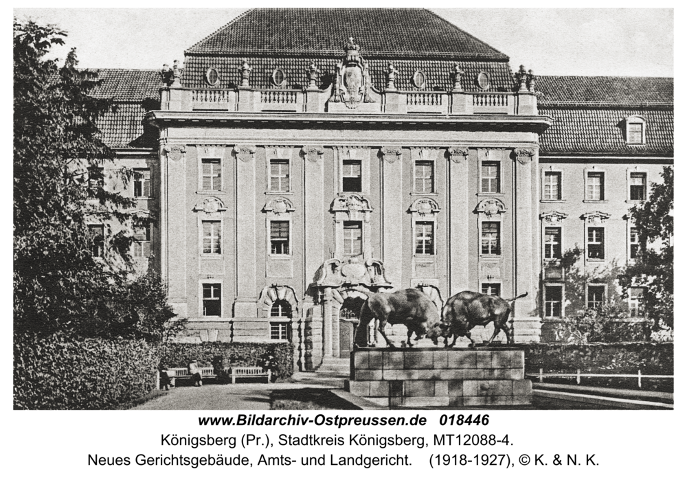 Königsberg, Neues Gerichtsgebäude, Amts- und Landgericht