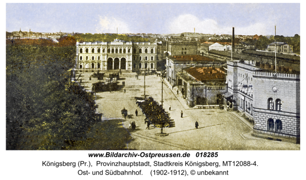 Königsberg, Ost- und Südbahnhof