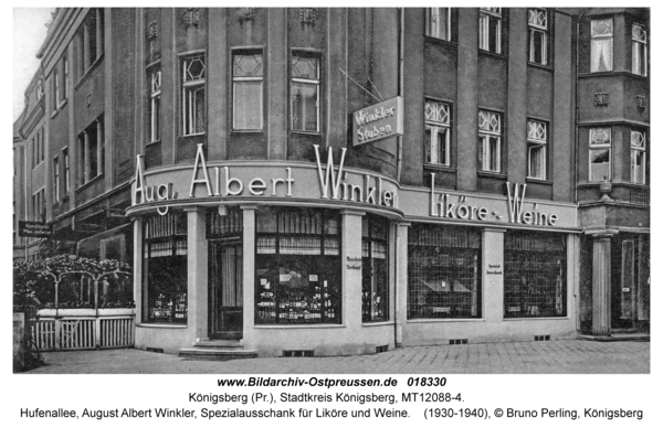 Königsberg, Hufenallee, August Albert Winkler, Spezialausschank für Liköre und Weine