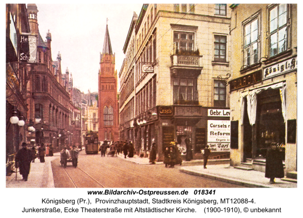 Königsberg (Pr.), Junkerstraße, Ecke Theaterstraße mit Altstädtischer Kirche