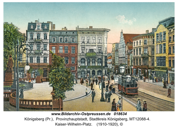 Königsberg, Kaiser-Wilhelm-Platz