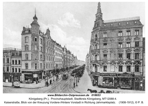 Königsberg, Kaiserstraße, Blick von der Kreuzung Vordere-/Hintere Vorstadt in Richtung Jahrmarktsplatz