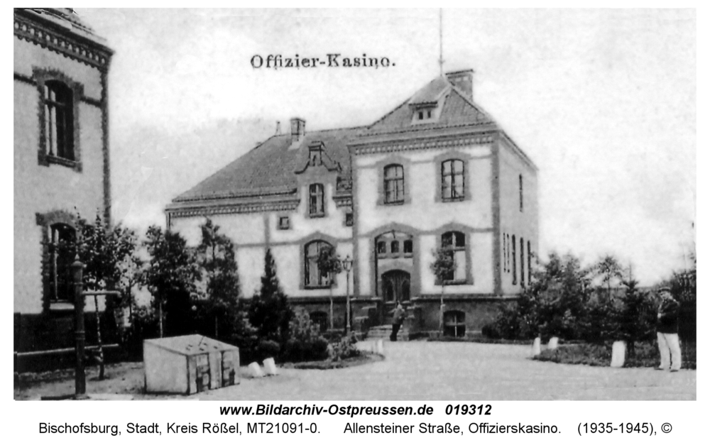 Bischofsburg, Allensteiner Straße, Offizierskasino