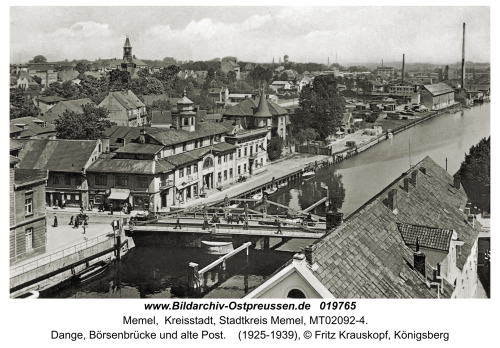 Memel, Dange, Börsenbrücke und alte Post