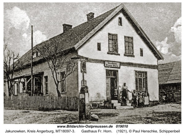 Jakunowken, Gasthaus Fr. Horn