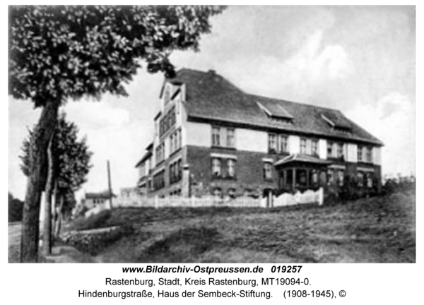 Rastenburg, Hindenburgstraße, Haus der Sembeck-Stiftung