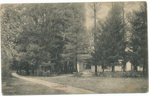 Groß Tauerlauken, Gasthaus