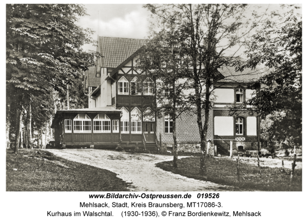 Mehlsack, Kurhaus im Walschtal