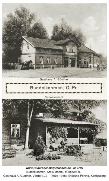 Buddelkehmen, Gasthaus A. Günther, Vorder-und Gartenansicht