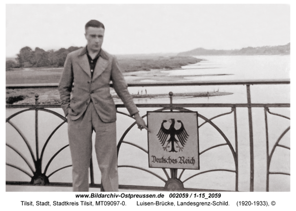 Tilsit, Luisen-Brücke, Landesgrenz-Schild