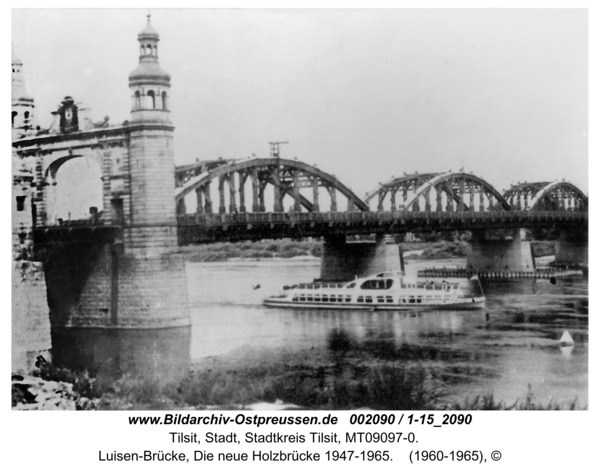Tilsit, Luisen-Brücke, Die neue Holzbrücke 1947-1965