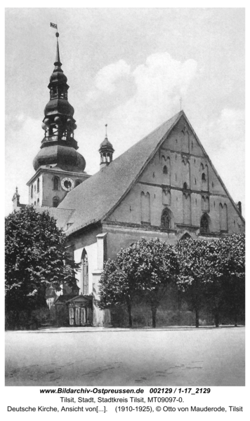 Tilsit, Deutsche Kirche, Ansicht von Osten