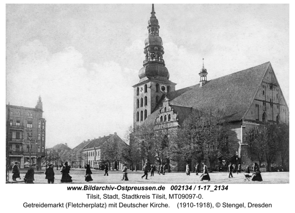 Tilsit, Getreidemarkt (Fletcherplatz) mit Deutscher Kirche