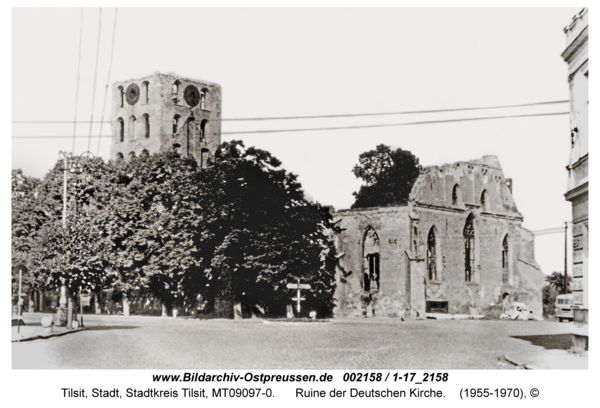 Tilsit, Ruine der Deutschen Kirche