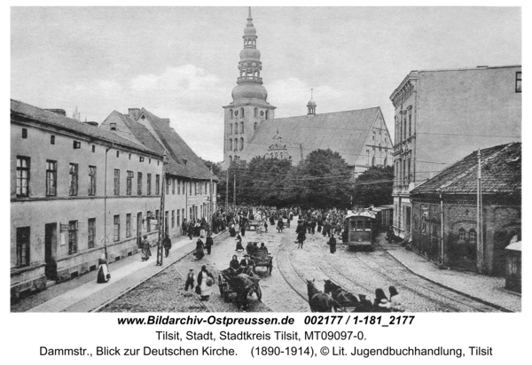 Tilsit, Dammstr., Blick zur Deutschen Kirche