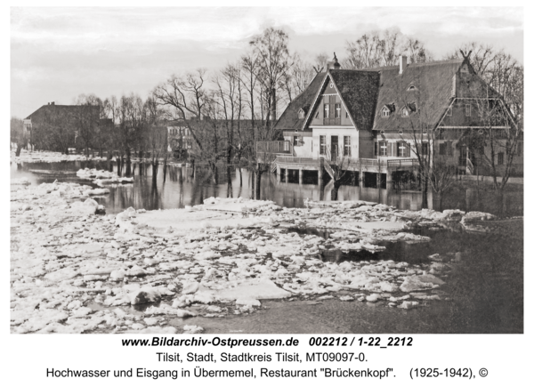 Tilsit, Hochwasser und Eisgang in Übermemel, Restaurant "Brückenkopf"