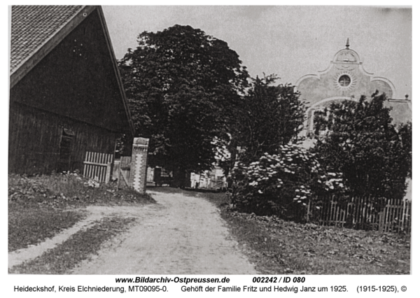 Heideckshof, Gehöft der Familie Fritz und Hedwig Janz um 1925