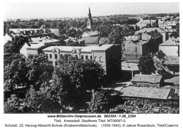 Tilsit, Schulstr. 22, Herzog-Albrecht-Schule (Knabenmittelschule)