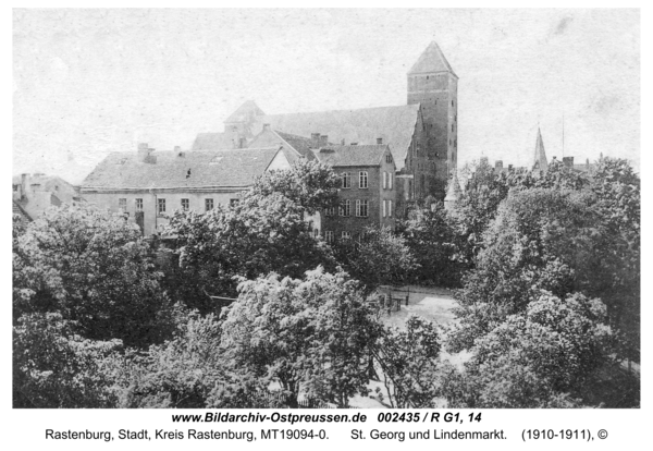 Rastenburg, St. Georg und Lindenmarkt