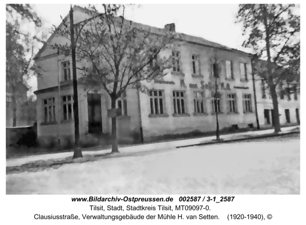 Tilsit, Clausiusstraße, Verwaltungsgebäude der Mühle H. van Setten