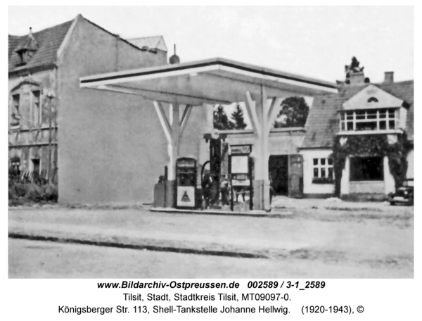 Tilsit, Königsberger Str. 113, Shell-Tankstelle Johanne Hellwig