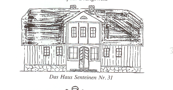 Tilsit, Ortsteil Senteinen, Wohnhaus Senteinen Nr. 31