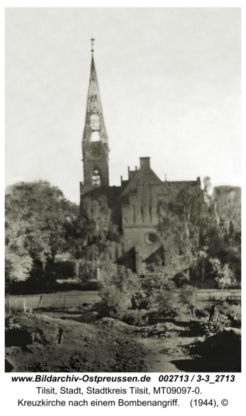 Tilsit, Kreuzkirche nach einem Bombenangriff