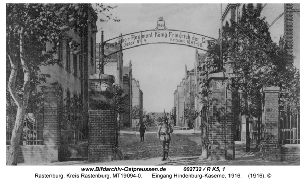 Rastenburg, Hindenburgstraße, Hindenburg-Kaserne, Eingang, 1916