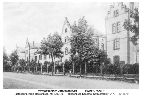 Rastenburg, Hindenburgstraße, Hindenburg-Kaserne, Straßenfront 1917