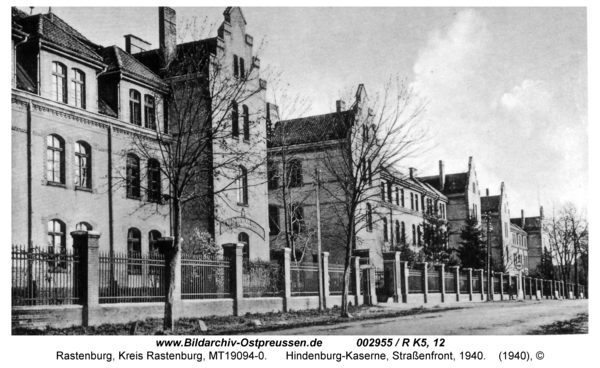 Rastenburg, Hindenburgstraße, Hindenburg-Kaserne, Straßenfront, 1940