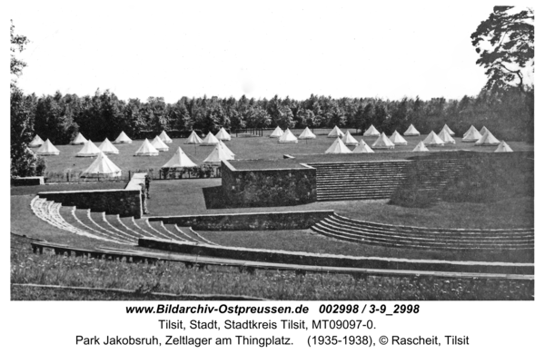 Tilsit, Park Jakobsruh, Zeltlager am Thingplatz