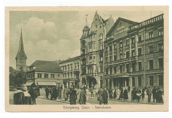 Königsberg, Steindamm mit dem Hotel Berliner Hof